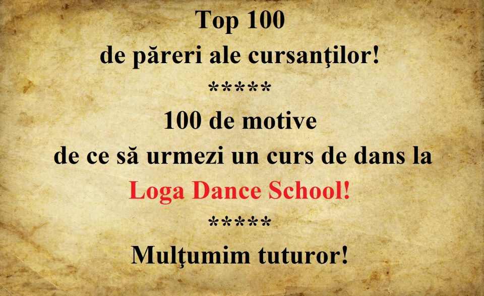 100 de motive de ce sa urmezi un curs de dans la Loga Dance School!